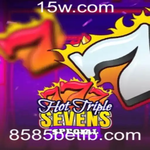 HotTripleSevensSpecial: Uma experiência de jogo envolvente no 8585bet